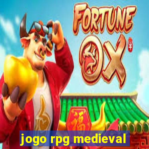 jogo rpg medieval